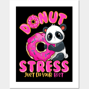 Panda Donut Stress Just Do Your Best Posters and Art